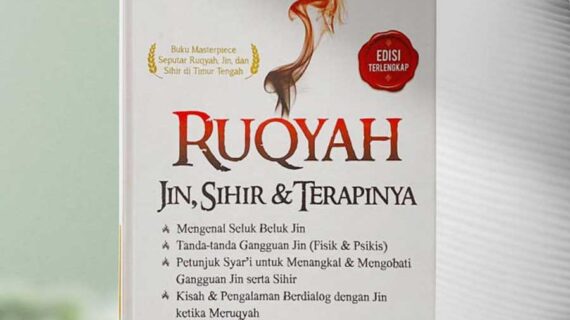 Ruqyah Jin, Sihir, & Terapinya – YT